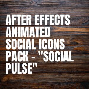 After Effects Animated Social Icons Pack – "Social Pulse"